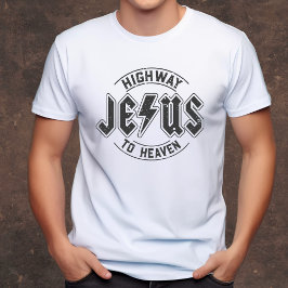 Jesus - Highway zum Christlichen Himmelsmann T-Shirt