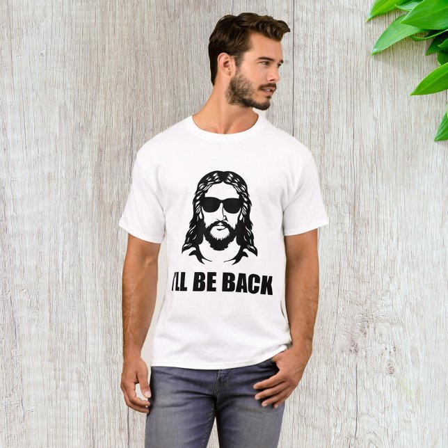 Jesus, ich bin wieder da T-Shirt (Von Creator hochgeladen)