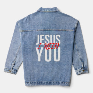 Jesus, ich brauche dich Christlich Jeansjacke