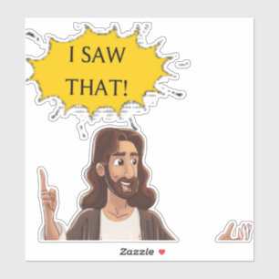 Jesus, ich habe das gesehen aufkleber