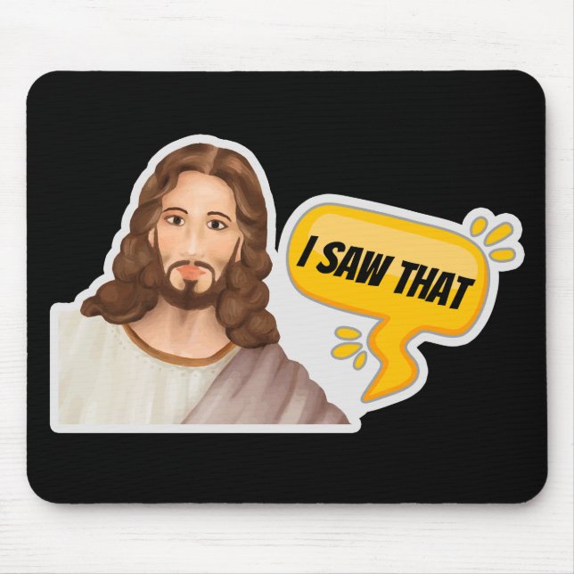 Jesus, ich sah das mousepad (Vorne)