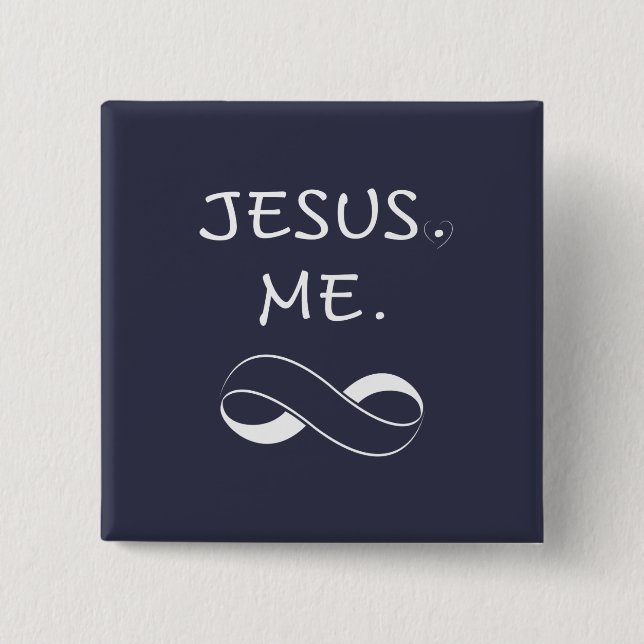 Jesus ich Unendlichkeit knöpft christliche Button (Vorderseite)