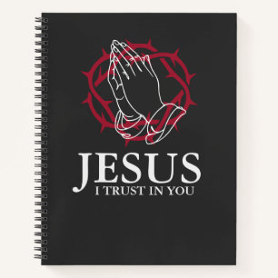Jesus ich vertraue auf Dich betende Hände & Krone Notizbuch