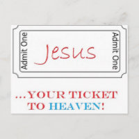 Jesus... Ihr Ticket zum Himmel!