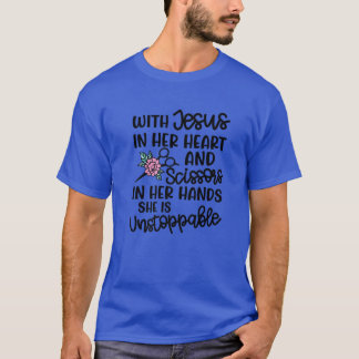 Jesus in ihrem Herzen Schere in ihren Händen Haars T-Shirt