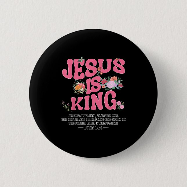 Jesus Is King Nk Christian Toddler God Sister Daug Button (Vorderseite)
