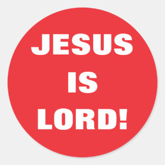 JESUS IS LORD! RUNDER AUFKLEBER