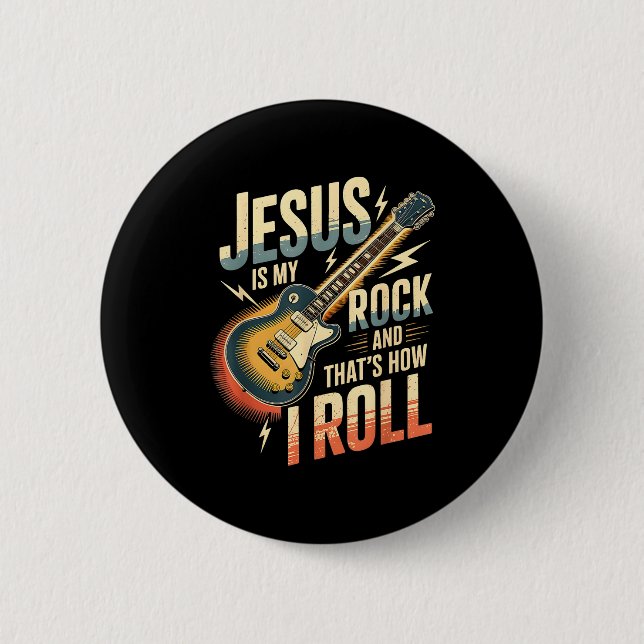 Jesus Is My Rock And That Is How I Roll Christian  Button (Vorderseite)
