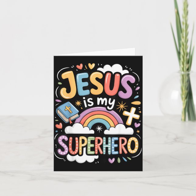 Jesus Is My Superhero  Karte (Vorderseite)