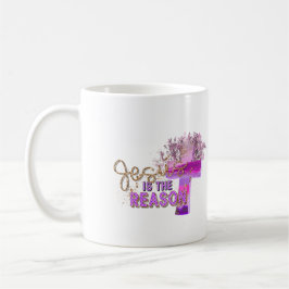 Jesus is the Reason Christian Mug Kaffeetasse