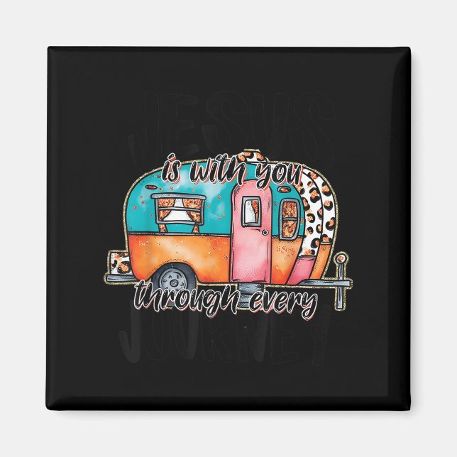 Jesus Is With You Through Every Journey Camper Chr Magnet (Vorne)