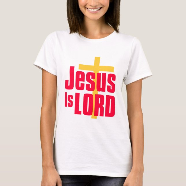 Jesus ist christlicher Entwurf Lords T-Shirt (Vorderseite)
