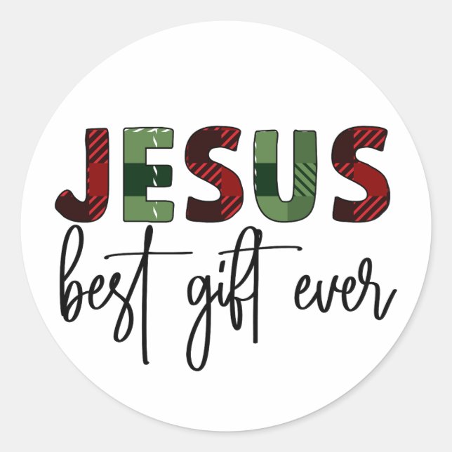 Jesus ist das beste Geschenk aller Zeiten, Christl Runder Aufkleber (Vorderseite)