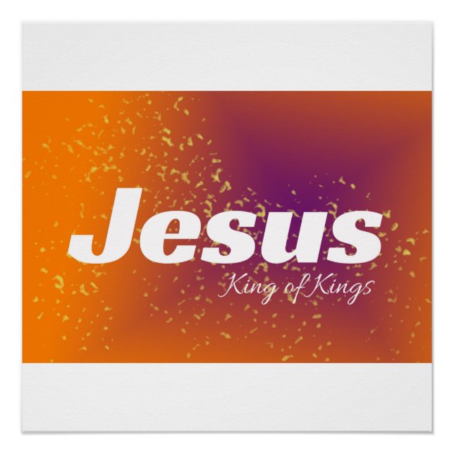 Jesus ist das Christliche Königsdesign Poster (Vorderseite)