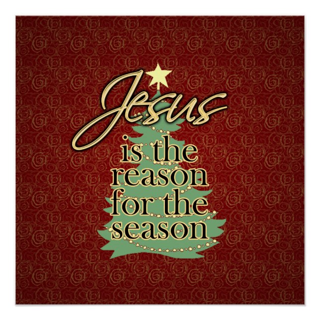 Jesus ist das Christliche Weihnachtsfest Poster (Vorderseite)