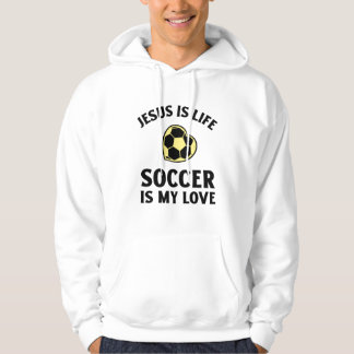 Jesus ist das Leben Fußball ist meine Liebe Hoodie