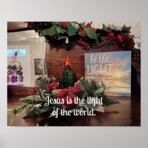 Jesus ist das Licht der Welt. Poster
