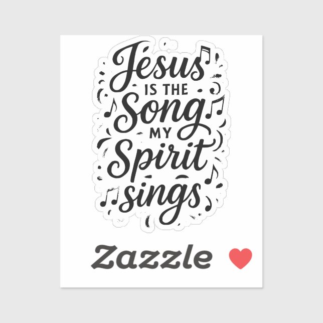 Jesus ist das Lied  Aufkleber (Blatt)