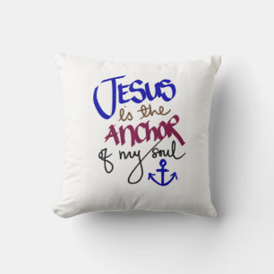 Jesus ist der Anker meines Souls Christlicher Glau Kissen