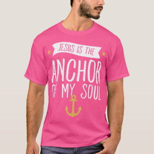 Jesus ist der Anker meines Souls - lustig Christli T-Shirt