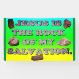 Jesus ist der Felsen meiner Rettung. Banner