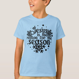 Jesus ist der Grund für das Weihnachtsjunge Kind T-Shirt