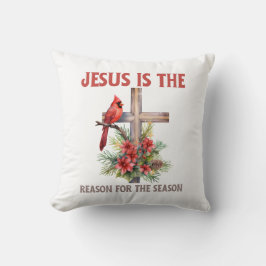Jesus ist der Grund für das Weihnachtskreuz Kissen