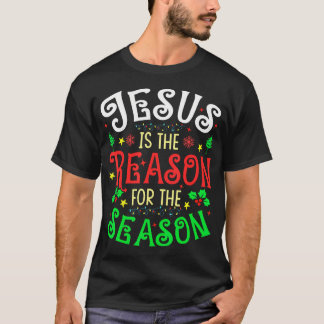 Jesus ist der Grund für die christliche Glaubensze T-Shirt