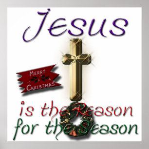 Jesus ist der Grund für die Gerahmte Jahreszeit Poster