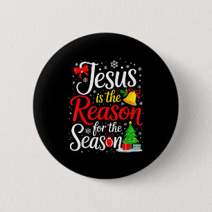 Jesus ist der Grund für die Jahreszeit Button
