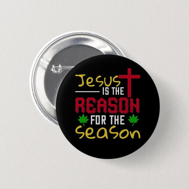 Jesus ist der Grund für die Jahreszeit Button (Vorne & Hinten)