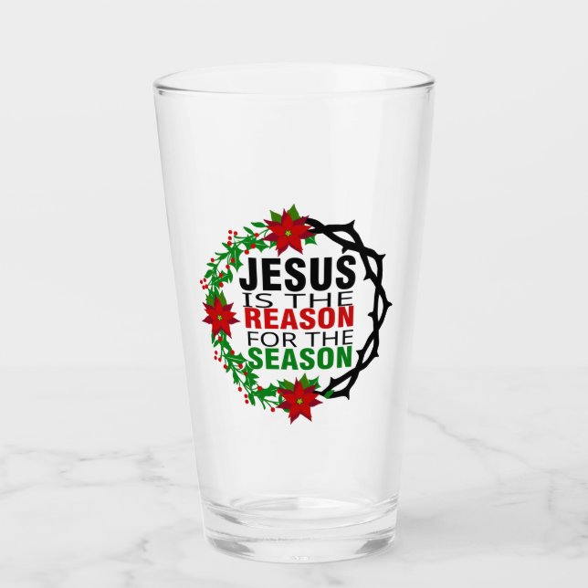 Jesus ist der Grund für die Jahreszeit Glas (Vorderseite)