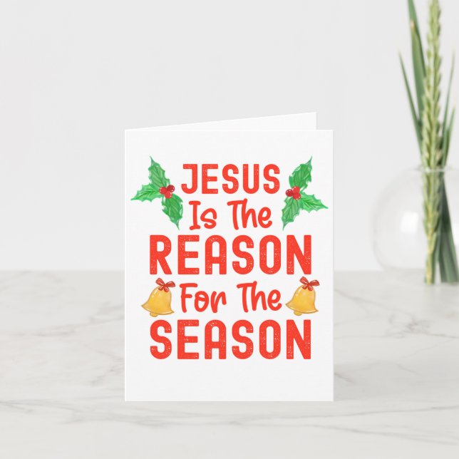 Jesus ist der Grund für die Jahreszeit Karte (Vorderseite)