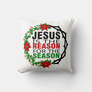 Jesus ist der Grund für die Jahreszeit Kissen