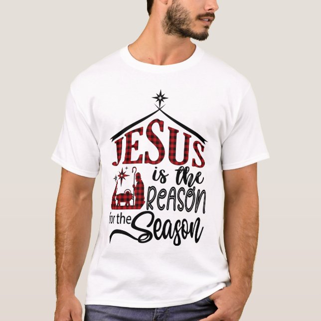 Jesus ist der Grund für die Jahreszeit T-Shirt (Vorderseite)