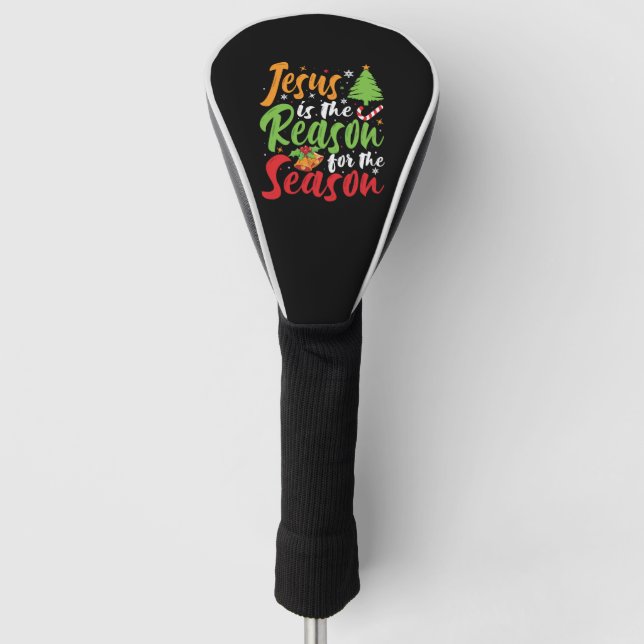 Jesus ist der Grund für die Jahreszeit Weihnachten Golf Headcover (Vorderseite)