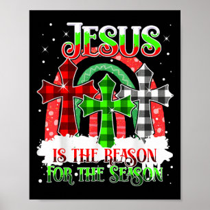 Jesus ist der Grund für die Regenbogen-Weihnachtsz Poster