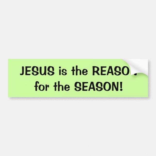 JESUS ist der GRUND für die Saison! Autoaufkleber! Autoaufkleber (Vorne)