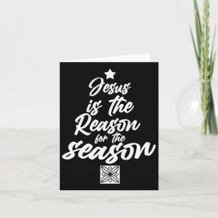 Jesus ist der Grund für die Saison Christlich Chri Karte