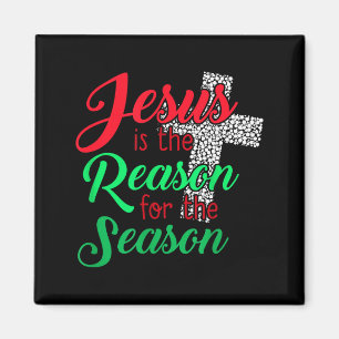 Jesus ist der Grund für die Saison Christlich Chri Magnet