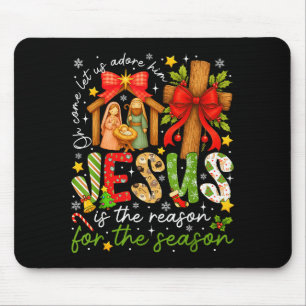 Jesus ist der Grund für die Saison Christlich Chri Mousepad