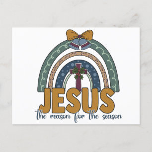 Jesus ist der Grund für die Saison Faith Liebe Chr Postkarte