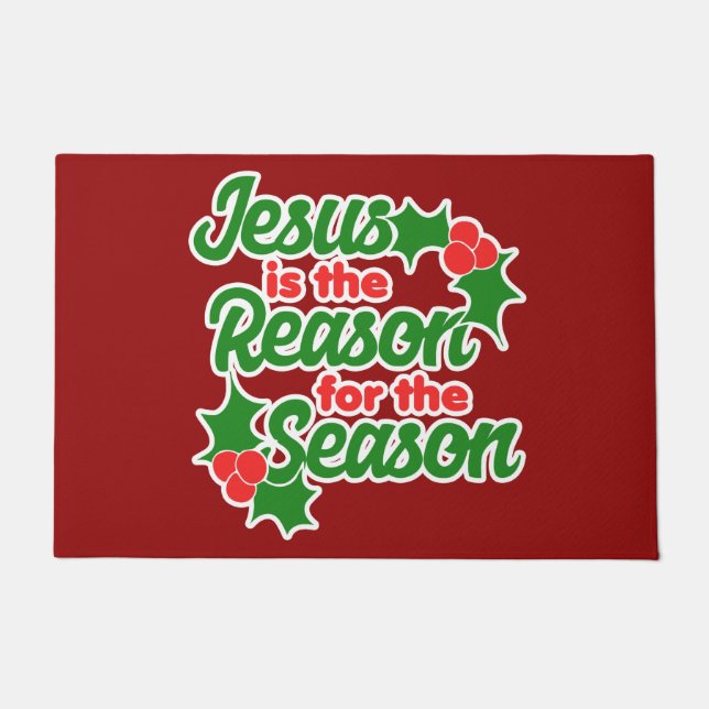Jesus ist der Grund für die Saison Fußmatte (Vorderseite)