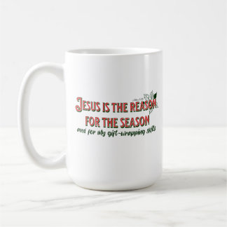 Jesus ist der Grund für die Saison - Geschenkgutsc Kaffeetasse