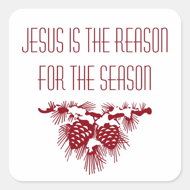 JESUS IST DER GRUND FÜR DIE SAISON Inspiration Quadratischer Aufkleber (Vorderseite)