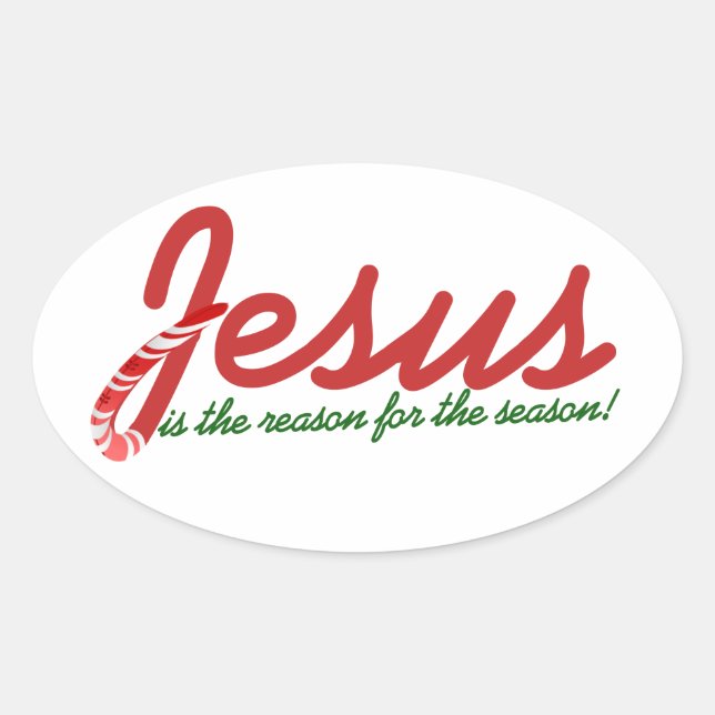 Jesus ist der Grund für die Saison Ovaler Aufkleber (Vorderseite)