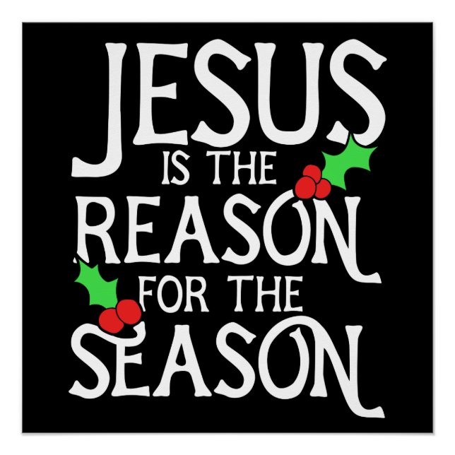 Jesus ist der Grund für die Saison Poster (Vorderseite)