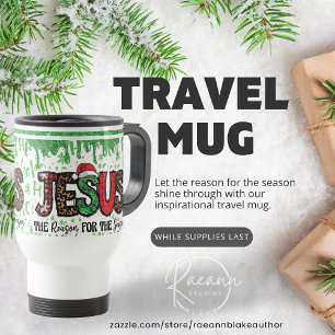 Jesus ist der Grund für die Saison Reisebecher