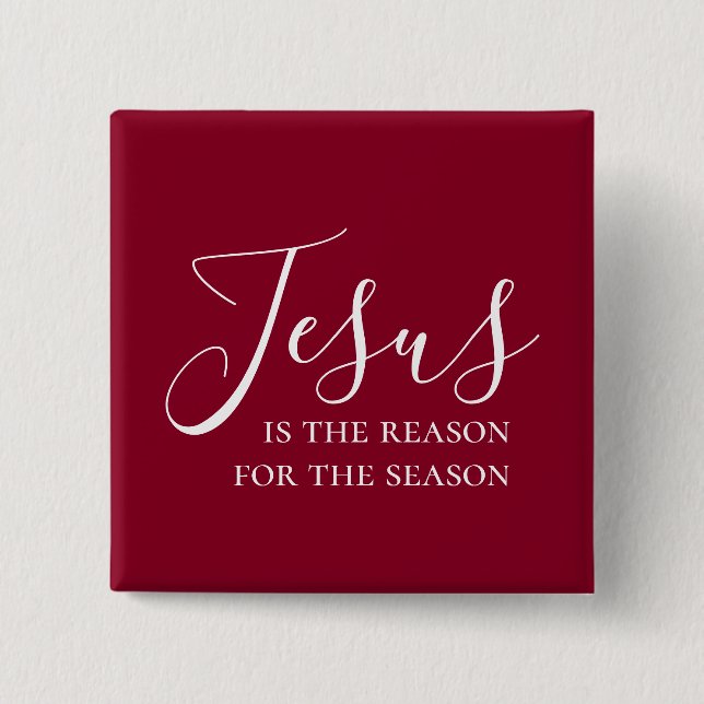 Jesus ist der Grund für die Saison Rotes Weihnacht Button (Vorderseite)