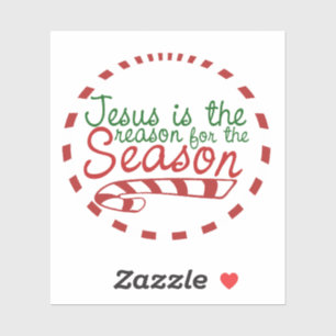 Jesus ist der Grund für die Weihnachtszeit Aufkleber